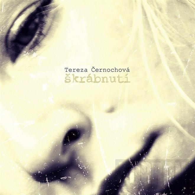 Tereza Černochová - Škrábnutí, CD