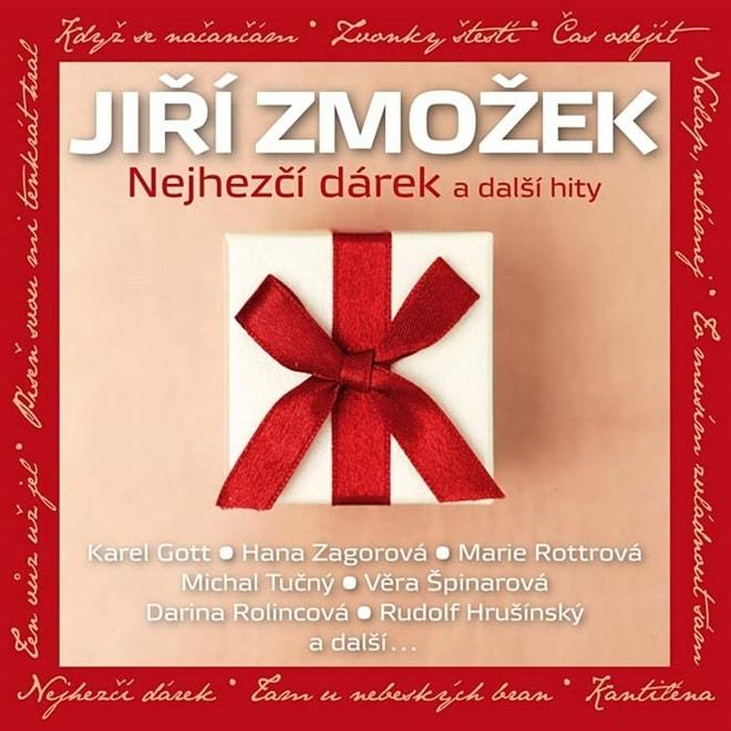 Jiří Zmožek - Nejhezčí dárek a další hity, CD