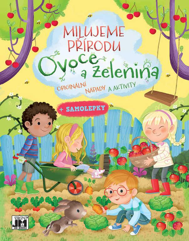 JIRI MODELS Milujeme přírodu Ovoce a zelenina aktivity se samolepkami