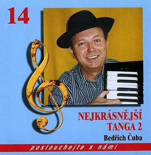 Bedřich Čuba - Nejkrásnější tanga 2, CD