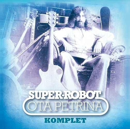 Ota Petřina - Super-robot komplet, 2 CD