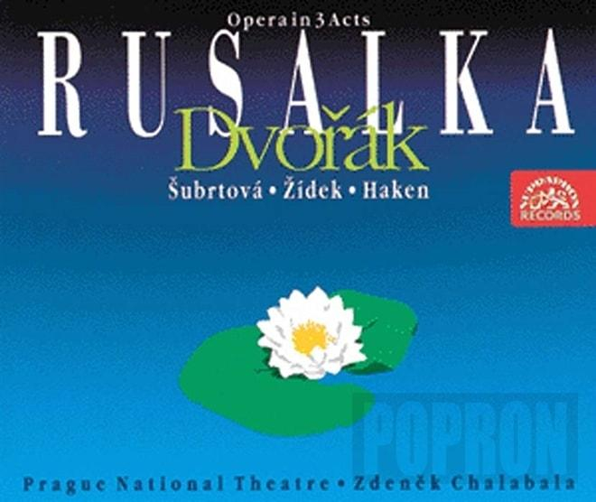 Orchestr Národního divadla / Zdeněk Chalabala - Dvořák : Rusalka. Opera o 3 dějstvích, CD